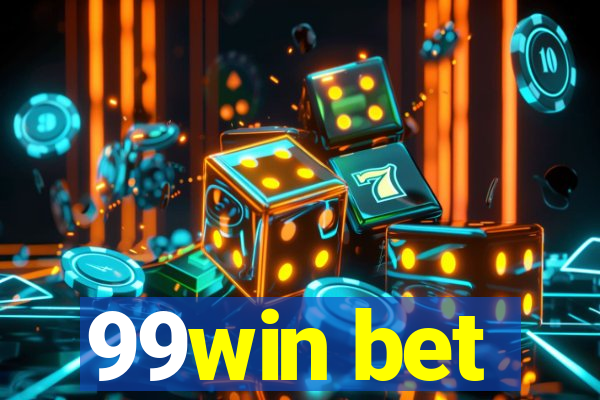 99win bet